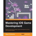 thumbnail image 1 of Mastering IOS Game Development (Paperback), 1 of 1