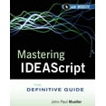 thumbnail image 1 of Mastering Ideascript, with Website: The Definitive Guide (Paperback), 1 of 1