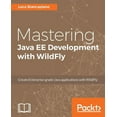 thumbnail image 1 of Mastering Java EE Development with WildFly (Paperback), 1 of 1