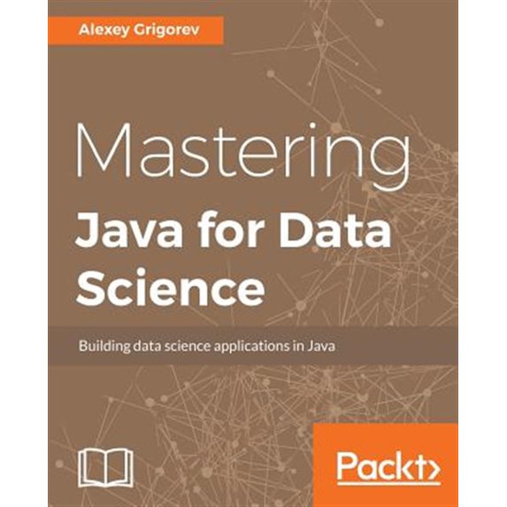 Pre-Owned Mastering Java for Data Science (Paperback)