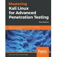 thumbnail image 1 of Mastering Kali Linux for Advanced Penetration Testing - Third Edition: Secure your network with Kali Linux 2019.1 - the , (Paperback), 1 of 1