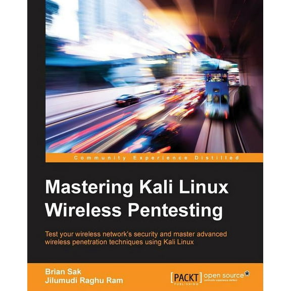 Mastering Kali Linux Wireless Pentesting (Paperback)