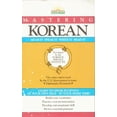 thumbnail image 1 of Pre-Owned Mastering Korean : Hear It, Speak It, Write It, Read It (Paperback) 0812033752 9780812033755, 1 of 1