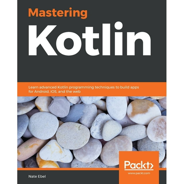 Mastering Kotlin (Paperback) - Walmart.com