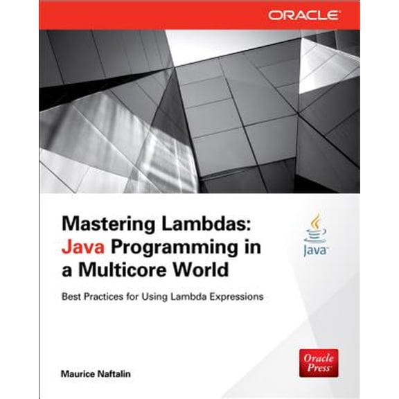 Pre-Owned Mastering Lambdas: Java Programming in a Multicore World (Paperback) 0071829628 9780071829625