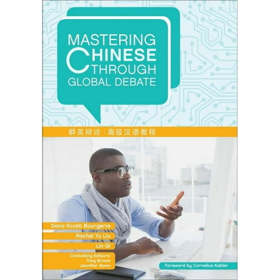 Mastering Languages Through Global Debate: Mastering Chinese through Global Debate (Paperback)