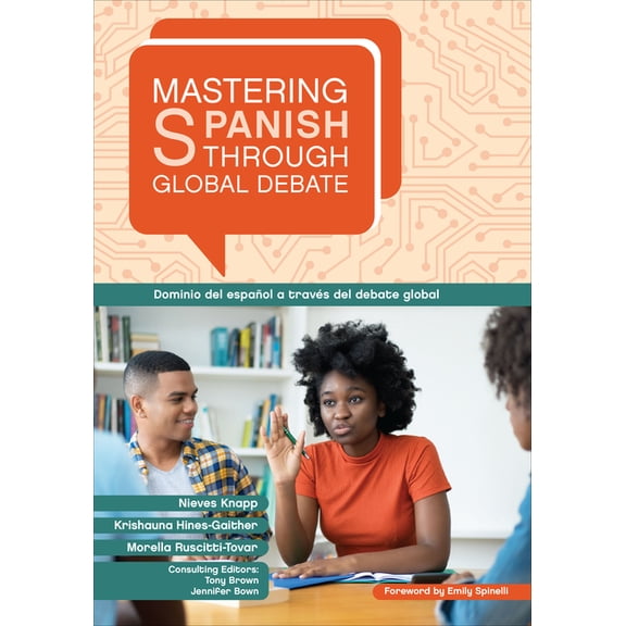 Mastering Languages Through Global Debat Mastering Spanish through Global Debate, (Paperback)
