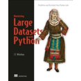 thumbnail image 1 of Mastering Large Datasets with Python : Parallelize and Distribute Your Python Code (Edition 1) (Paperback), 1 of 1