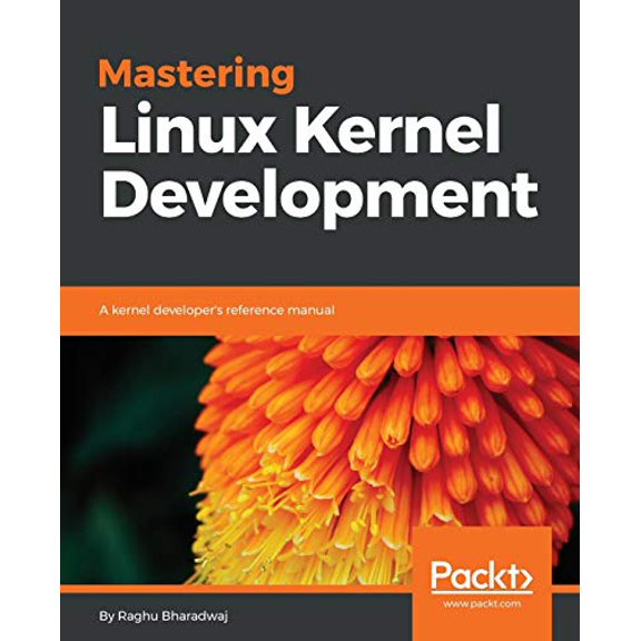Pre-Owned Mastering Linux Kernel Development: A kernel developer's reference manual Paperback
