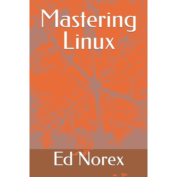 Mastering Linux (Paperback)