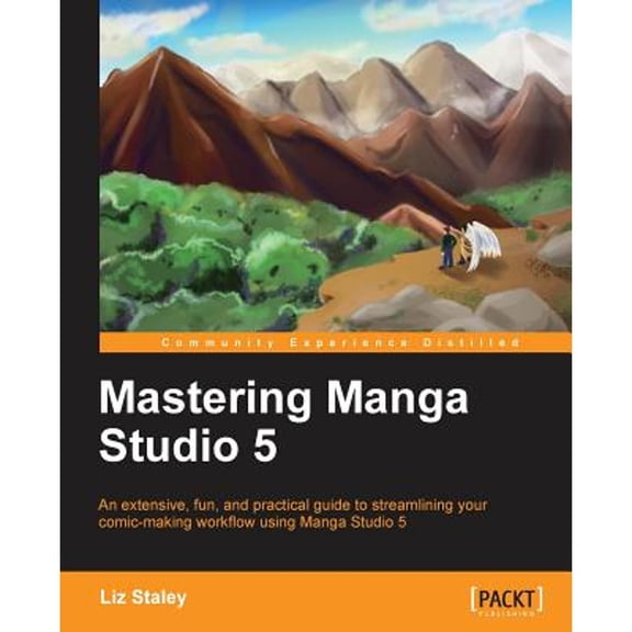 Pre-Owned Mastering Manga Studio 5 (Paperback) 184969768X 9781849697682