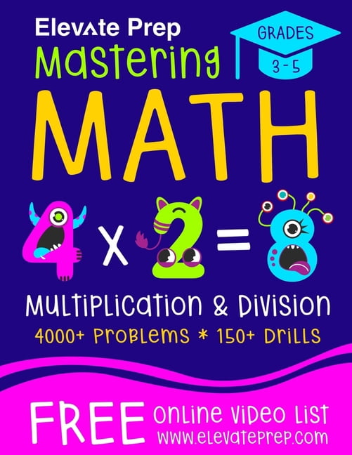 Mastering Math Mastering Math Multiplication and Division: 4000 ...