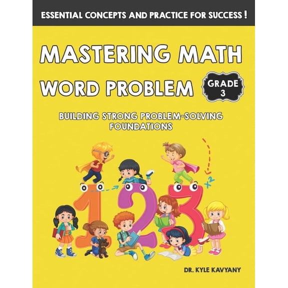 Mastering Math Word Problems Grade 3: Building Strong Problem-Solving Foundations, (Paperback)