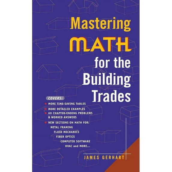 Mastering Math for the Building Trades, (Paperback)