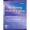 thumbnail image 1 of Pre-Owned Mastering Medical Coding (Paperback) 141602395X 9781416023951, 1 of 1