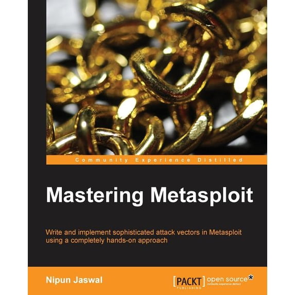 Mastering Metasploit, (Paperback)