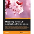 thumbnail image 1 of Mastering MeteorJS Application Development, (Paperback), 1 of 1