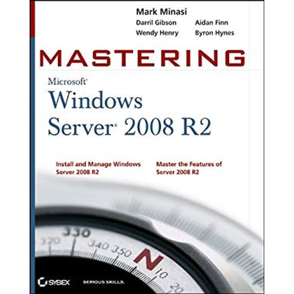 Pre-Owned Mastering Microsoft Windows Server 2008 R2 (Paperback) 0470532866 9780470532867