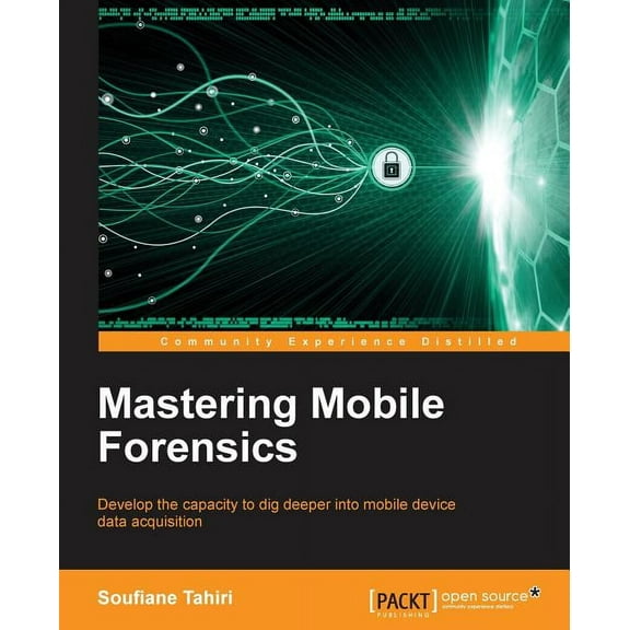 Mastering Mobile Forensics, (Paperback)