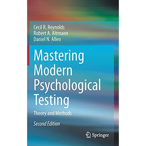 Pre-Owned Mastering Modern Psychological Testing: Theory and Methods, 9783030594541, 3030594548, Hardcover, Second Edition 2021 edition