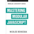 thumbnail image 1 of Mastering Modular JavaScript (Paperback), 1 of 1