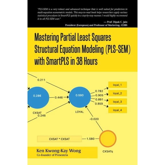 Mastering Partial Least Squares Structural Equation Modeling (Pls-Sem) with Smartpls in 38 Hours, (Paperback)