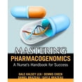 thumbnail image 1 of Pre-Owned Mastering Pharmacogenomics: A Nurse's Handbook for Success (Paperback) 1938835700 9781938835704, 1 of 1