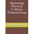 thumbnail image 1 of Mastering Practical C-Sharp Programming, (Paperback), 1 of 1