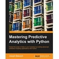 Mastering Predictive Analytics with Python (Paperback) - Walmart.com