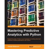 Mastering Predictive Analytics with Python (Paperback) - Walmart.com