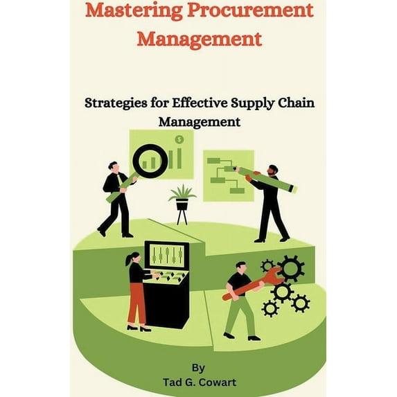 Mastering Procurement Management, (Paperback)