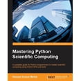 thumbnail image 1 of Mastering Python Scientific Computing, (Paperback), 1 of 1