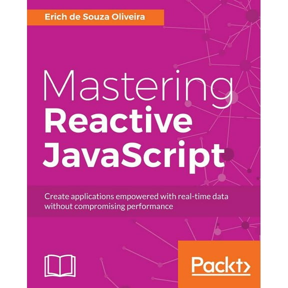 Mastering Reactive JavaScript (Paperback)