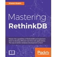 thumbnail image 1 of Mastering RethinkDB, (Paperback), 1 of 1