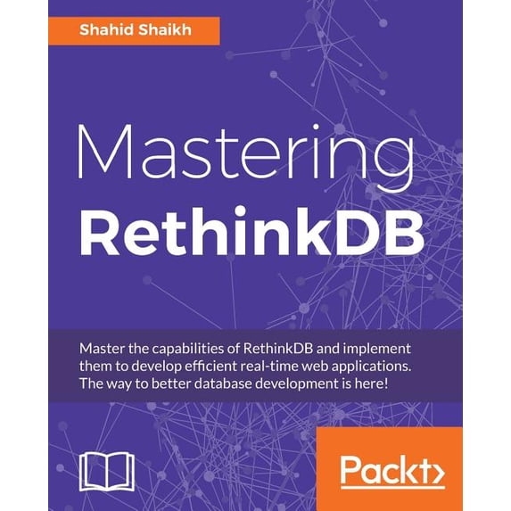 Mastering RethinkDB, (Paperback)
