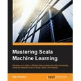 thumbnail image 1 of Mastering Scala Machine Learning, (Paperback), 1 of 1