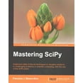 thumbnail image 1 of Mastering SciPy (Paperback), 1 of 1