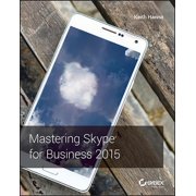 Mastering Skype for Business 2015 Paperback