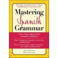 thumbnail image 1 of Pre-Owned Mastering Spanish Grammer (McGraw-Hill Edition) (Spanish Edition) (Paperback) 0071473998 9780071473996, 1 of 1