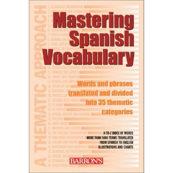 Pre-Owned Mastering Spanish Vocabulary: A Thematic Approach (Paperback) 0764123963 9780764123962