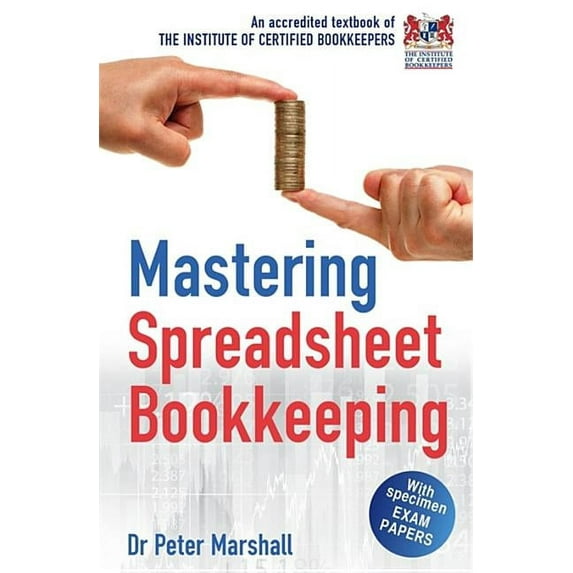 Mastering Spreadsheet Bookkeeping, (Paperback)