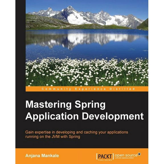 Mastering Spring Application Development, (Paperback)
