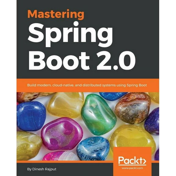 Mastering Spring Boot 2.0, (Paperback)