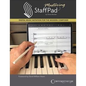 Mastering StaffPad: Digital Music Notation for the Modern Composer