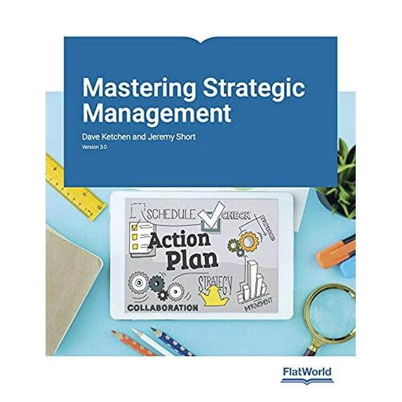 Pre-Owned Mastering Strategic Management Version 3.0, 9781453337646, 1453337644, Paperback,