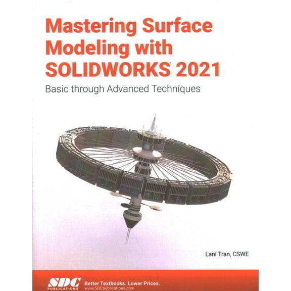 Pre-Owned Mastering Surface Modeling With Solidworks 2021