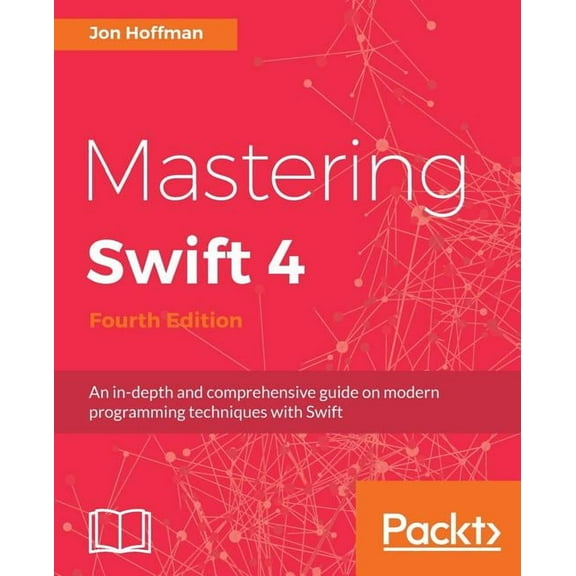 Mastering Swift 4- fourth edition