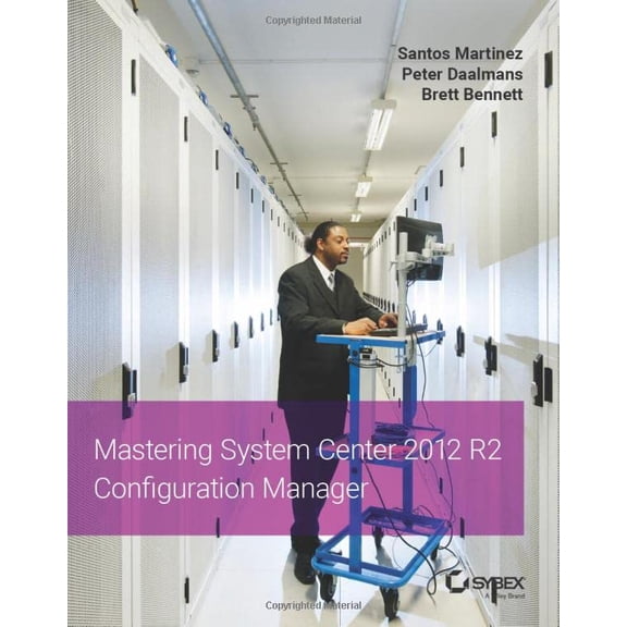 Pre-Owned Mastering System Center 2012 R2 Configuration Manager (Paperback)