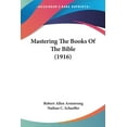 thumbnail image 1 of Mastering The Books Of The Bible (1916) (Paperback), 1 of 1