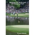 thumbnail image 1 of Mastering The Mental Side Of Tournament Golf (Paperback), 1 of 1